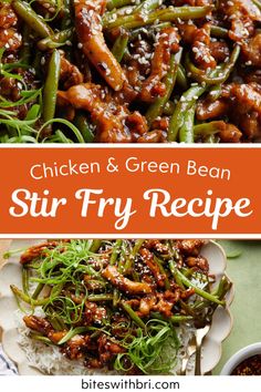 chicken and green bean stir fry recipe with rice on a white plate next to another dish