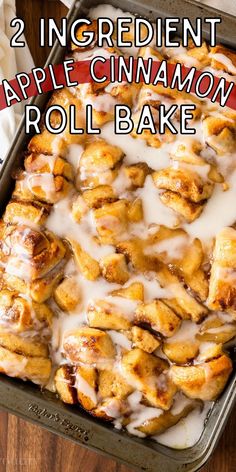 two ingredient apple cinnamon roll bake in a pan