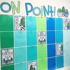 a bulletin board with cactus pictures and words on it that says on pon4