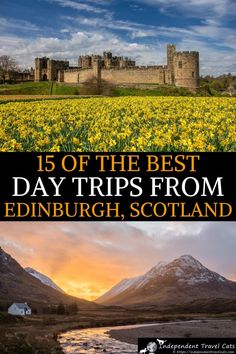 the best day trips from edinburgh, scotland