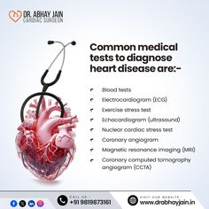 Common medical tests to diagnose heart disease are:- * Blood tests * Electrocardiogram (ECG) * Exercise stress test * Echocardiogram (ultrasound) * Nuclear cardiac stress test * Coronary angiogram * Magnetic resonance imaging (MRI) * Coronary computed tomography angiogram (CСТА) Call or WhatsApp for an Appointment : +9198198 73161 Learn more : www.drabhayjain.in #heartdisease #drabhayjain #cardiac #abhayjain #mumbai #mumbaicardiacsurgeon #cardiacsurgeonmumbai Computed Tomography, Magnetic Resonance Imaging, Medical Tests, Magnetic Resonance, Healing Hands, Cardiology, Blood Test