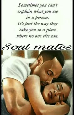 a couple laying in bed next to each other with the words soul mates on it