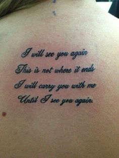 a woman with a tattoo on her back saying i will see you again