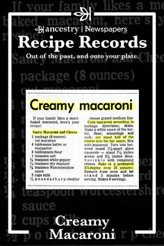 the recipe book for creamy macaroni is in black and white with yellow lettering