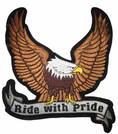 an eagle with the words ride with pride