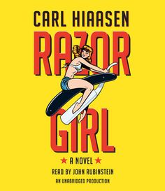 the cover of razor girl by carl haasen, featuring a woman on a surfboard