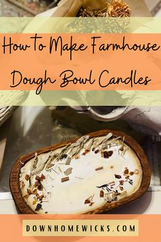 The dough bowl candle has become a very popular part of modern-day farmhouse decor and is simple to make. Diy Dough Bowl, Candle Scent Combinations, Candle Scent Recipes, Treat Business Ideas, Candle Making Scents, Candle Lotion, Dough Bowl Ideas, Diy Dough