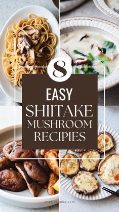 8 easy shiitake mushroom recipes that are perfect for the whole family to enjoy