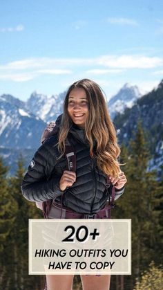 a woman standing on top of a snow covered slope with the words 20 hiking outfits you have to copy