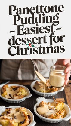 This PIN showcases "Panettone Pudding - Easiest Dessert for Christmas" with an image of individual servings of panettone pudding being topped with a creamy sauce. The small baking dishes and festive vibe suggest a simple yet elegant dessert, ideal for holiday gatherings, bringing a cozy and traditional touch to Christmas celebrations. How To Serve Panettone, Pannetone Bread Pudding Easy, Leftover Panettone Recipes, Panetone Recipe Italian Christmas, Panatone Bread Pudding Recipe, Panetone Recipe