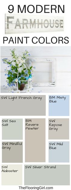 the 9 modern farmhouse paint colors are all in shades of gray, blue and white