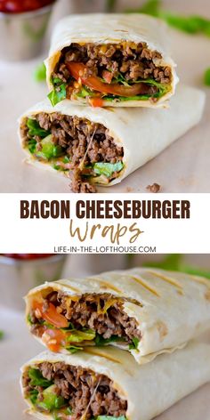 two burritos cut in half and stacked on top of each other with the words bacon cheeseburger wraps