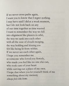 a poem written in black ink on white paper with the words if we never cross paths again, i want you to know that i forget nothing