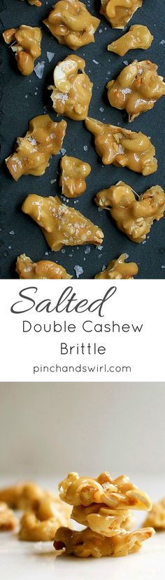 salted double cashew brittles with caramel glaze on top and in the middle