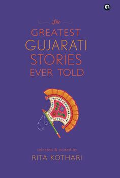 the greatest guarati stories ever told by rita kothari book cover