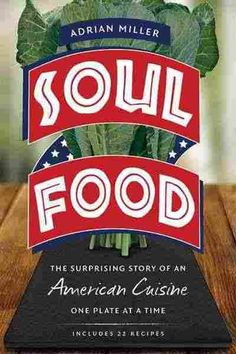 the book cover for soul food, featuring broccoli on top of an american cuisine plate