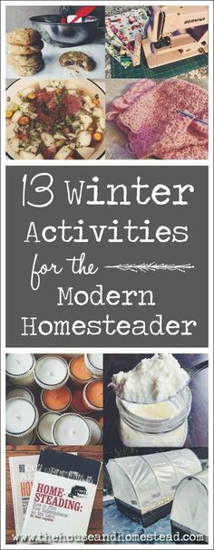 Homesteading Activities, Winter Homesteading