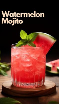 watermelon mojito with mint garnish on the side and text overlay that reads, watermelon mojito