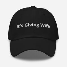 It's Giving Wife embroidered Dad hat, Wifey Vibes Hat, weeding gift, Bride Hat Dad hats aren't just for dads. This one's got a low profile with an adjustable strap and curved visor. * 100% chino cotton twill * Green Camo color is 35% chino cotton twill, 65% polyester * Unstructured, 6-panel, low-profile * 6 embroidered eyelets * 3 ⅛" (7.6 cm) crown * Adjustable strap with antique buckle This product is made especially for you as soon as you place an order, which is why it takes us a bit longer t Embroidered Wedding Hat, Husband And Wife Hats, Customizable White Dad Hat, One Size Fits Most, Wedding Trucker Hats, Cotton Dad Hat With Embroidered Text, Funny One-size Dad Hat Baseball Cap, Bride Hat, Long T, Camo Colors