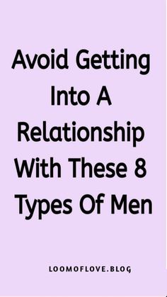 Avoid getting into a relationship with these 8 types of men Getting Into A Relationship, Dealing With Insecurity, Relationship Drawings, Relationship Types, Types Of Men, Relationship Posts, Relationship Stuff, Falling Back In Love, New Relationship