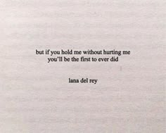 Timeless Quotes, Touch Your Heart, Lana Del Ray, Poem Quotes, Philosophers, Deep Thought Quotes, Song Quotes, Pretty Lyrics, Lyric Quotes