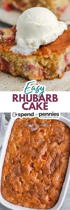 a close up of a cake in a pan with whipped cream on top and the words easy rhubarb cake above it