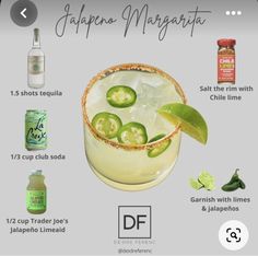 an advertisement for jalapeno margarita with ingredients