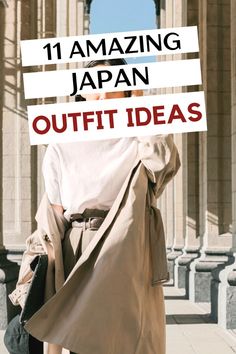 a woman walking down the street holding a sign that says, 11 amazing japan outfit ideas