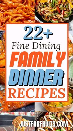 dinner menu with the words, 22 fine dining family dinner recipes