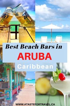 the best beach bars in aruba, caribean and other tropical destinations