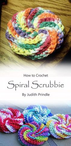 crochet spiral scrubbie is shown on the cover of a book, and it's colors are multicolored