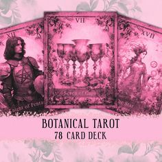 three tarot cards with an image of two women holding wine glasses and the words botanical tarot 78 card deck