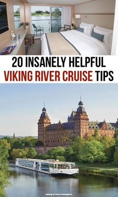 two photos with the words, 20 insanely helpful viking river cruise tips on them