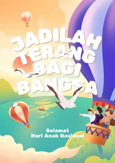 the poster for jadalah terang baga banca shows people in a hot air balloon