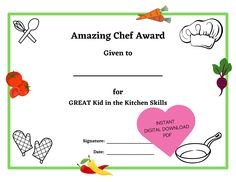 an award certificate for a great kid in the kitchen skills program with pictures of vegetables and cooking utensils