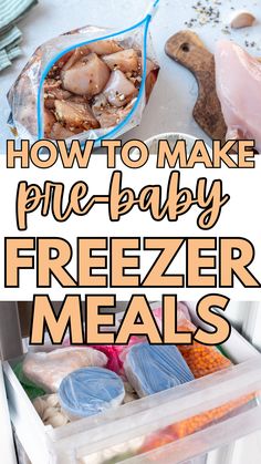 how to make pre - baby freezer meals