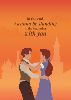 a couple dancing together in front of an orange background with the words, in the end, i wanna to be standing at the beginning with you