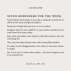 a poem written in black and white with the words seven reminders for the week