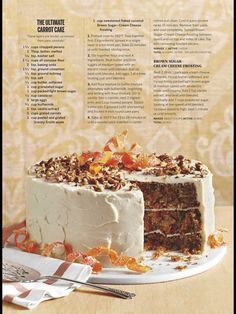 an advertisement for the ultimate carrot cake