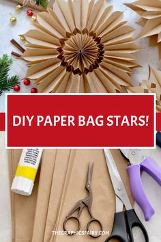 paper bag stars with scissors and other crafting supplies