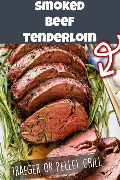 sliced beef tenderloin on a plate with rosemary garnish and text overlay