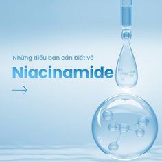 an advertisement for niacinamide with a drop in the water and bubbles