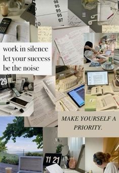 a collage of photos with text that reads work in science let your success be the noise make yourself priority