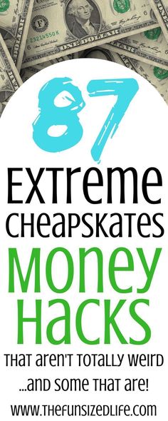 money stacks with the words extreme cheap skates money hacks