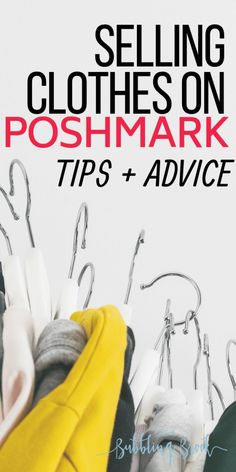 the cover of selling clothes on poshmark tips and advice