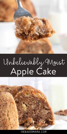 an apple cake is cut in half and being held up by a fork with the words, unbelievablely moist apple cake