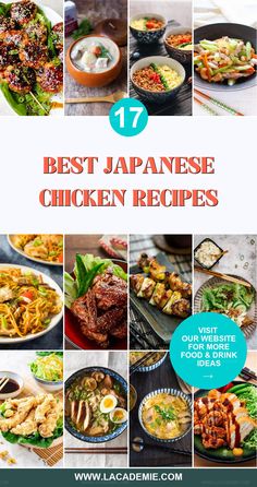 the top ten best japanese chicken recipes in this postcard is an image of various dishes and