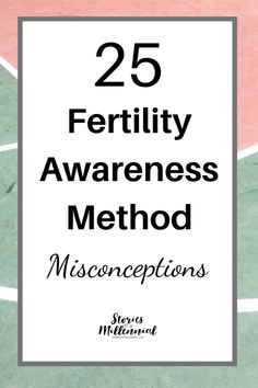 a tennis court with the words 25 fertiility awareness method misconceptions