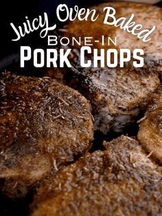 juicy oven baked bone - in pork chops on a grill with text overlay