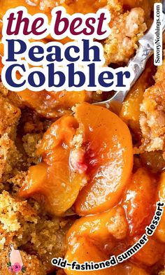 the best peach cobbler recipe is featured on this magazine cover with text overlay